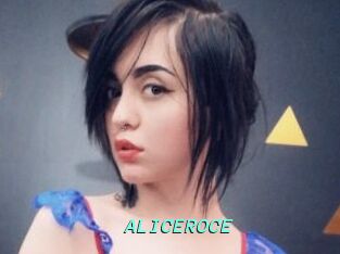 ALICEROCE