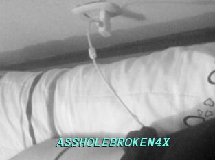 ASSHOLEBROKEN4X