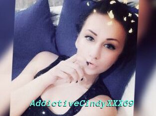 AddictiveCindyXXX69