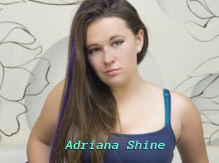 Adriana_Shine