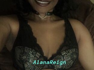 AlanaReign