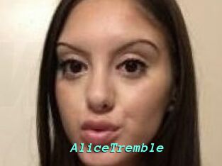 AliceTremble