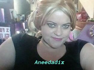 Aneedadix