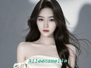 Aileenamelia