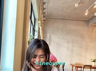 Ainequeen