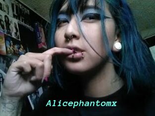 Alicephantomx