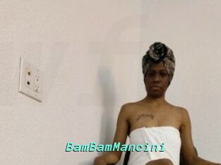 BamBamMancini