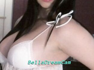 BellaDreamCam