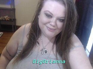 BigBrianna
