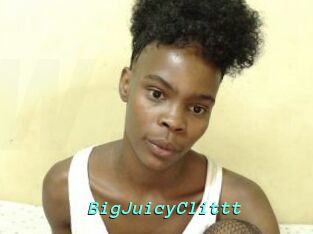 BigJuicyClittt