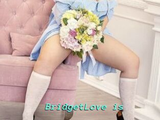BridgetLove_is