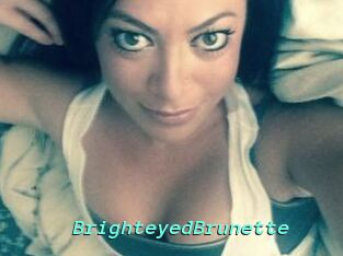 BrighteyedBrunette