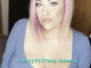 BustyTiffanyJamesx