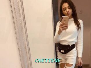 CHEYYENE