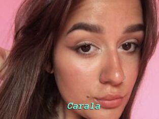 Carala