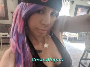 CescaVegas