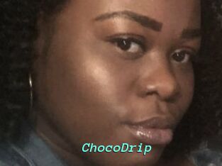 ChocoDrip