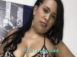 Cataliina_bad
