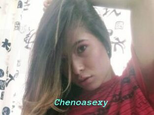 Chenoasexy