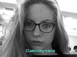 Cumonmyvans