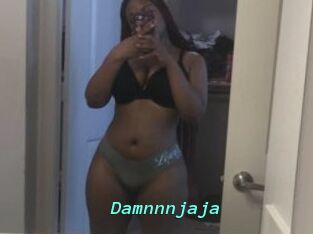 Damnnnjaja
