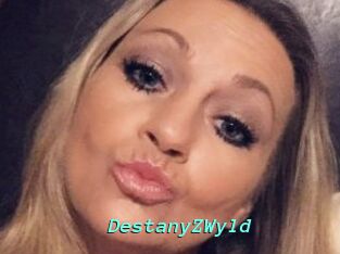 DestanyZWyld