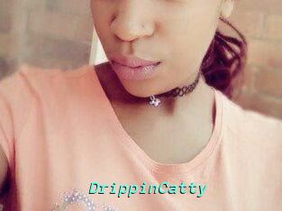 DrippinCatty