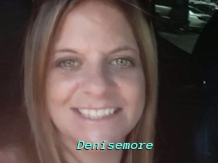 Denisemore