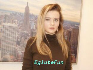 EgluteFun