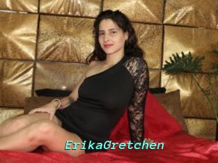 ErikaGretchen