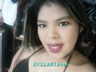 ErikaSlave