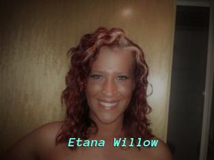Etana_Willow