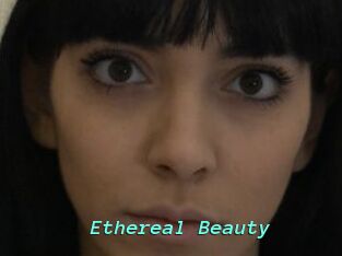 Ethereal_Beauty