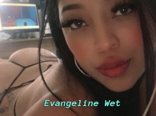 Evangeline_Wet
