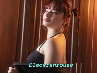 Electrahrouse
