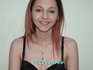 FifyLovee