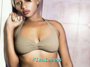 Flawlesss