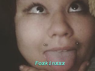 Foxkinxxx