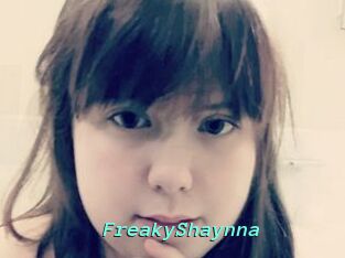 FreakyShaynna