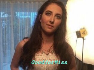 Good_for_Miss