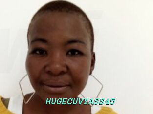 HUGECUVYASS45