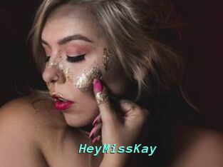 HeyMissKay