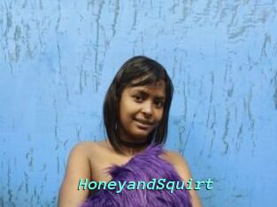 HoneyandSquirt