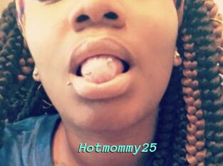 Hotmommy25