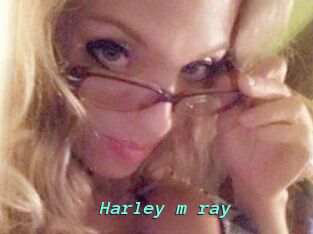 Harley_m_ray