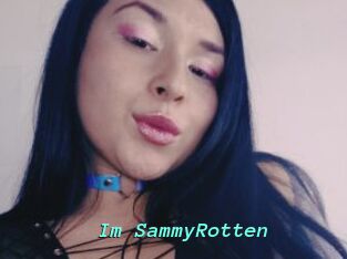 Im_SammyRotten