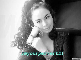 Imyourpervert21