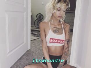 Itswhoadie
