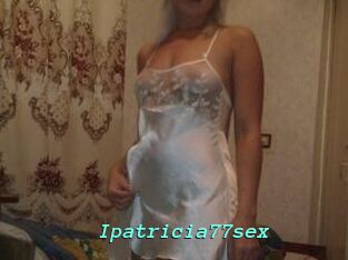 Ipatricia77sex