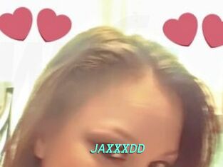 JAXXXDD